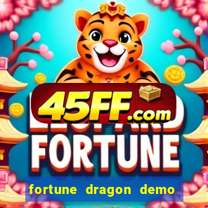 fortune dragon demo bet 500